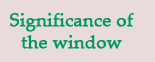 why window is important