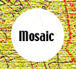 <mosaic>